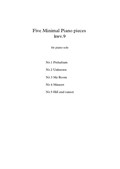 Five Minimal Piano pieces